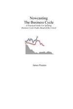 Nowcasting the Business Cycle