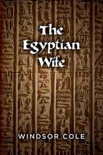 The Egyptian Wife