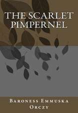 The Scarlet Pimpernel