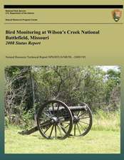 Bird Monitoring at Wilson?s Creek National Battlefield, Missouri