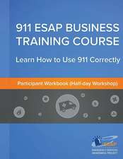 911 Esap Business Training Course (Participants Manual)