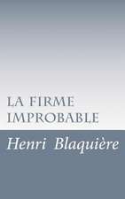 La Firme Improbable