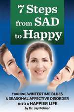 7 Steps from Sad to Happy