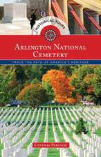 Historical Tours Arlington National Cemetery