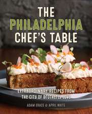 New Philadelphia Chef's Table