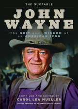 QUOTABLE JOHN WAYNETHE GRIT AMP PB