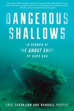 DANGEROUS SHALLOWS