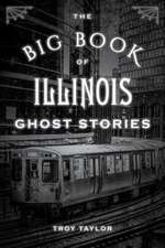 Big Book of Illinois Ghost Stories