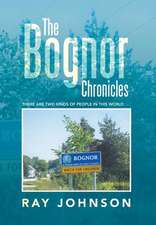 The Bognor Chronicles