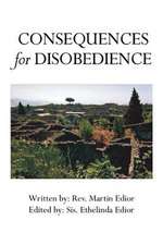 Consequences for Disobedience