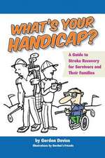 What's Your Handicap?