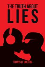 The Truth about Lies