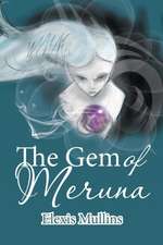 The Gem of Meruna