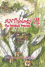 Anthology 4 the Bannished Princess