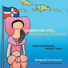 Dominican Doll, Caribbean Treasure