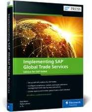 Implementing SAP Global Trade Services