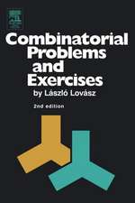 Combinatorial Problems and Exercises