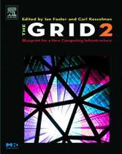 The Grid 2: Blueprint for a New Computing Infrastructure