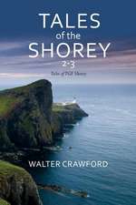 Tales of the Shorey 2-3