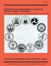 Integration of Environmental Justice in Federal Agency Programs