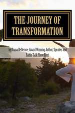 The Journey of Transformation