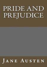 Pride and Prejudice by Jane Austen