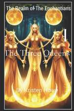 The Three Queens Book II