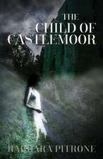 The Child of Castlemoor