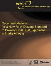 Recommendations for a New Rock Dusting Standard to Prevent Coal Dust Explosions in Intake Airways