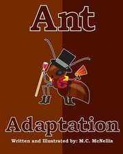 Ant Adaptation