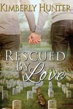 Rescued by Love