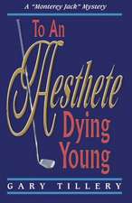 To an Aesthete Dying Young