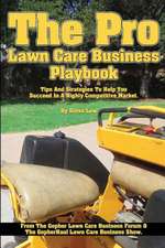 The Pro Lawn Care Business Playbook.