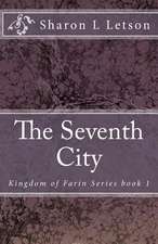 The Seventh City