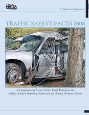 Traffic Safety Facts 2008