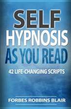 Self Hypnosis as You Read