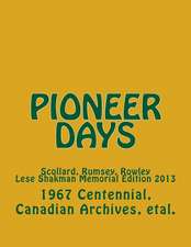 Pioneer Days