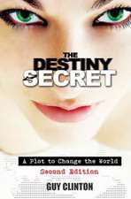 The Destiny Secret