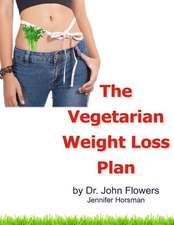 The Vegetarian Weight Loss Plan