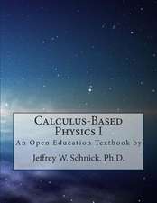 Calculus-Based Physics I