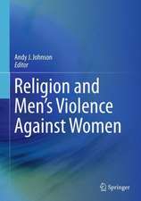 Religion and Men's Violence Against Women