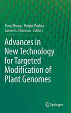 Advances in New Technology for Targeted Modification of Plant Genomes