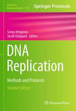 DNA Replication: Methods and Protocols