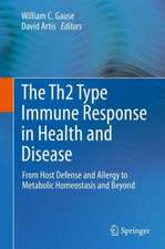 The Th2 Type Immune Response in Health and Disease: From Host Defense and Allergy to Metabolic Homeostasis and Beyond