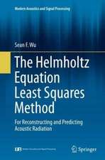 The Helmholtz Equation Least Squares Method: For Reconstructing and Predicting Acoustic Radiation