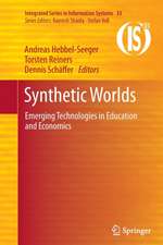 Synthetic Worlds: Emerging Technologies in Education and Economics