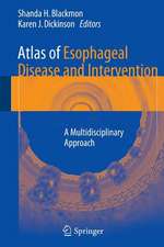 Atlas of Esophageal Disease and Intervention: A Multidisciplinary Approach