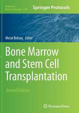 Bone Marrow and Stem Cell Transplantation