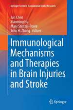 Immunological Mechanisms and Therapies in Brain Injuries and Stroke