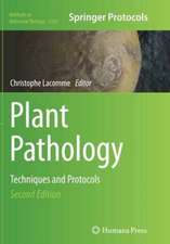 Plant Pathology: Techniques and Protocols